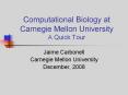 Computational Biology at Carnegie Mellon University A Quick Tour PowerPoint PPT Presentation