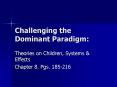Challenging the Dominant Paradigm: PowerPoint PPT Presentation