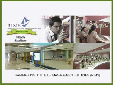 Ramaiah Institute of Management Studies (RIMS)