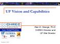 UF Vision and Capabilities