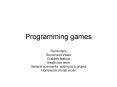 Programming games PowerPoint PPT Presentation
