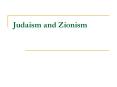 Judaism and Zionism PowerPoint PPT Presentation