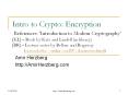Intro to Crypto: Encryption References: Introduction to Modern Cryptography KL Book by Katz and Lind PowerPoint PPT Presentation