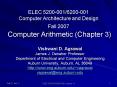 ELEC 52000016200001 Computer Architecture and Design Fall 2007 Computer Arithmetic Chapter 3 PowerPoint PPT Presentation