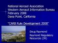 National Aerosol Association Western Aerosol Information Bureau February 2008 Dana Point, California PowerPoint PPT Presentation
