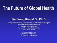 The Future of Global Health