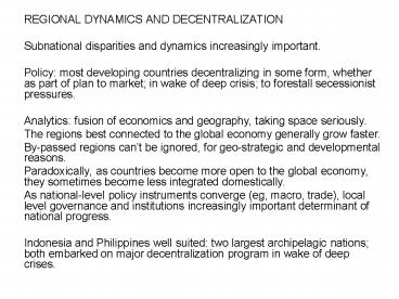 REGIONAL DYNAMICS AND DECENTRALIZATION
