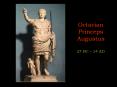 Octavian Princeps Augustus 27 BC 14 AD PowerPoint PPT Presentation