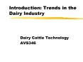Introduction: Trends in the Dairy Industry PowerPoint PPT Presentation