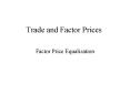 Trade and Factor Prices PowerPoint PPT Presentation