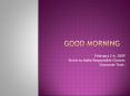 Good Morning PowerPoint PPT Presentation