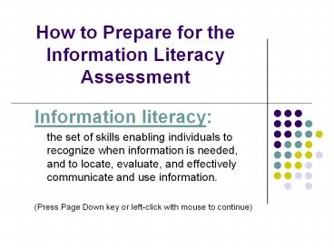 PPT – How to Prepare for the Information Literacy Assessment PowerPoint ...