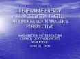 RENEWABLE ENERGY AS A SECURITY TACTIC: AN EMERGENCY MANAGERS PERSPECTIVE PowerPoint PPT Presentation
