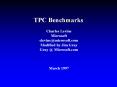 TPC Benchmarks PowerPoint PPT Presentation