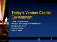 Todays Venture Capital Environment PowerPoint PPT Presentation
