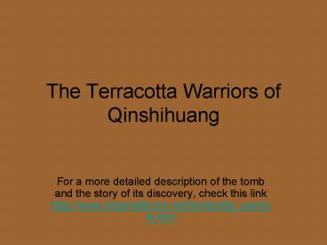 The Terracotta Warriors of Qinshihuang