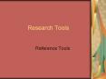 Research Tools PowerPoint PPT Presentation