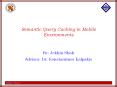 Semantic Query Caching in Mobile Environments PowerPoint PPT Presentation