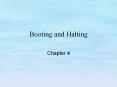 Booting and Halting PowerPoint PPT Presentation