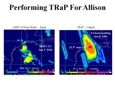 Performing TRaP For Allison