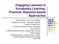 Engaging Learners in Vocabulary Learning: Practical, Researchbased Approaches PowerPoint PPT Presentation