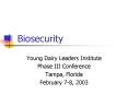 Biosecurity PowerPoint PPT Presentation