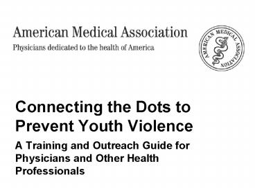 Connecting the Dots to Prevent Youth Violence