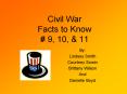 Civil War Facts to Know PowerPoint PPT Presentation