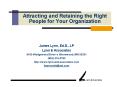Attracting and Retaining the Right People for Your Organization PowerPoint PPT Presentation
