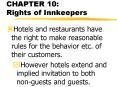 CHAPTER 10: Rights of Innkeepers PowerPoint PPT Presentation