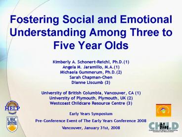 Fostering Social and Emotional Understanding Among Three to Five Year Olds