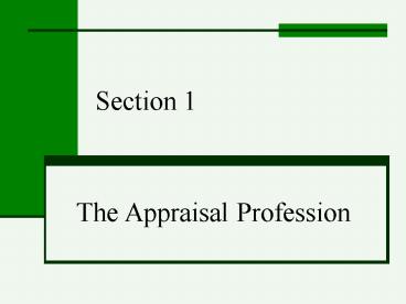 The Appraisal Profession