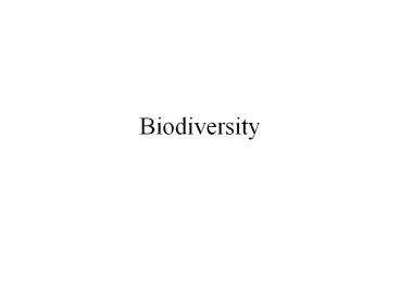 Biodiversity