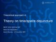 Theoretical approach 4: Theory on timespace disjuncture PowerPoint PPT Presentation