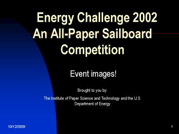 Energy Challenge 2002 An AllPaper Sailboard Competition