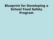 Blueprint for Developing a School Food Safety Program
