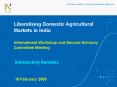 Liberalising Domestic Agricultural Markets in India International Workshop and Second Advisory Commi PowerPoint PPT Presentation