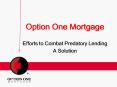 Option One Mortgage PowerPoint PPT Presentation