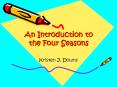 An Introduction to the Four Seasons PowerPoint PPT Presentation