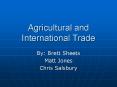 Agricultural and International Trade PowerPoint PPT Presentation