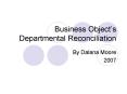 Business Objects Departmental Reconciliation PowerPoint PPT Presentation