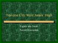 Traverse City West Junior High PowerPoint PPT Presentation