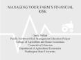 MANAGING YOUR FARMS FINANCIAL RISK PowerPoint PPT Presentation