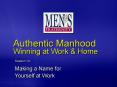 Authentic Manhood PowerPoint PPT Presentation