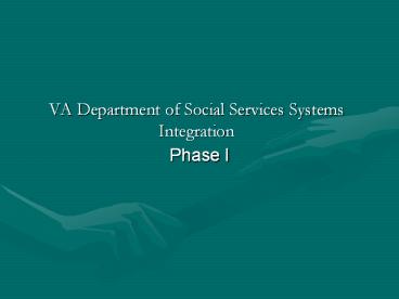 VA Department of Social Services Systems Integration