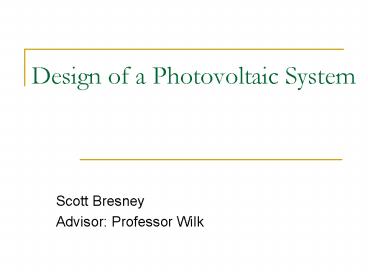 Design of a Photovoltaic System