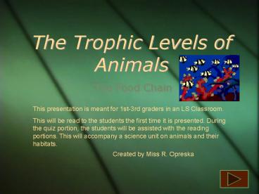 The Trophic Levels of Animals