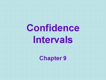 Confidence Intervals