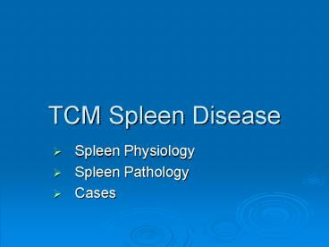 TCM Spleen Disease