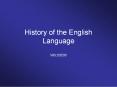 History of the English Language PowerPoint PPT Presentation